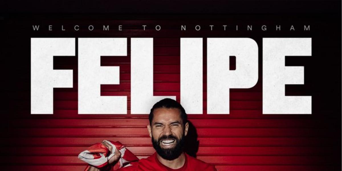 Oficial: Felipe ya es del Nottingham Forest