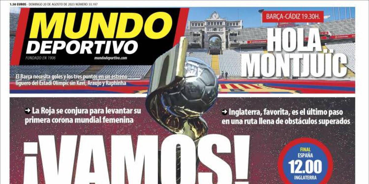 La Roja y la vuelta del Barça a Montjuïc, protagonistas de las portadas de hoy