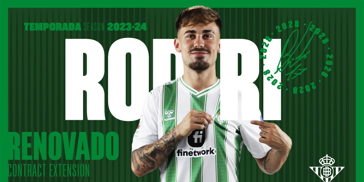 Rodri renueva con el Betis hasta 2028