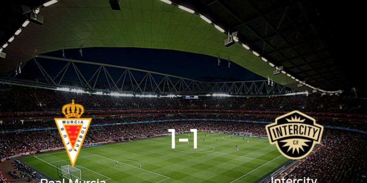 El Real Murcia y el CF Intercity empatan 1-1 y se reparten los puntos